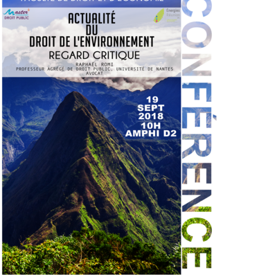 Conférence actualité du droit de l'environnement : regard critique
